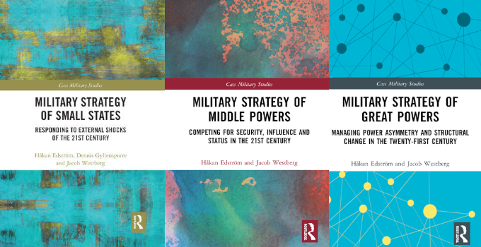 Omslagen av de tre böckerna Military Strategy of Great Powers, Military Strategy of Middle Powers och  Military Strategy of Small States. 